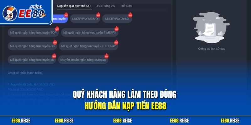 Quý khách hàng làm theo đúng hướng dẫn nạp tiền EE88